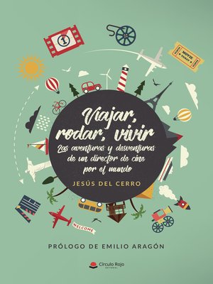 cover image of Viajar, rodar, vivir